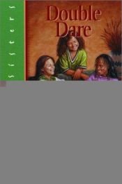 book cover of (Secret Sisters No. 5) Double Dare by Sandra Byrd