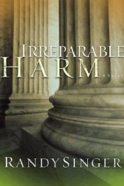 book cover of Irreparable Harm by Randy Singer