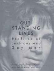 book cover of Outstanding Lives: Profiles of Lesbians and Gay Men by Michael Bronski