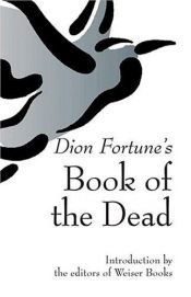 book cover of Dion Fortune's Book of the Dead by Dion Fortune