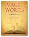 Magic Words: A Dictionary