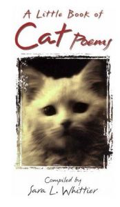 book cover of A Little Book of Cat Poems by Sara L. Whittier