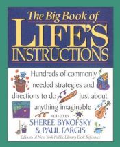 book cover of The big book of life's intructions by Sheree Bykofsky