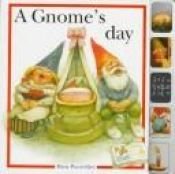 book cover of A Gnome's Day by Rien Poortvliet