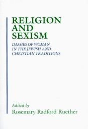 book cover of Religion and Sexism by Rosemary Radford Ruether