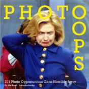 book cover of Photo Oops: 101 Photo Opportunities Gone Horribly Awry by Hal Buell