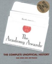 book cover of The Academy Awards: The Complete History of Oscar by Gail Kinn
