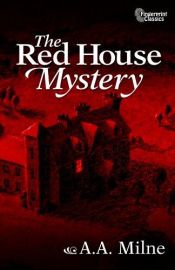 book cover of The Red House Mystery by Alans Aleksandrs Milns