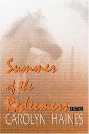 book cover of Summer of the Redeemers: 2A Novel by Carolyn Haines