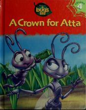 book cover of A Crown for Atta by 월트 디즈니