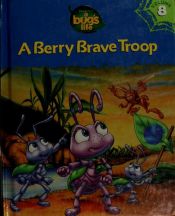 book cover of A Berry Brave Troop by Voltas Disnėjus