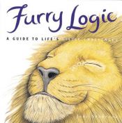 book cover of Furry Logic: a Guide To Life's Little Challenges by Jane Seabrook