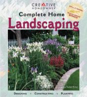 book cover of Complete Home Landscaping by Catriona Tudor Erler