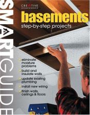 book cover of Smart Guide: Basements: Step-by-Step Projects by Editors of Creative Homeowner