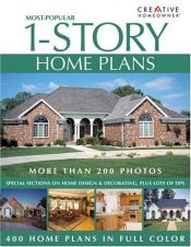 book cover of Most-Popular 1-Story Home Plans by Editors of Creative Homeowner