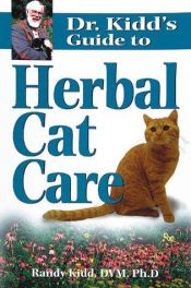 book cover of Dr. Kidd's Guide to Herbal Cat Care by Randy Kidd