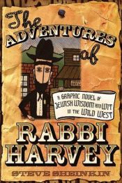 book cover of The Adventures of Rabbi Harvey by Steve Sheinkin