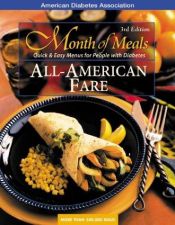 book cover of Month of Meals: All-American Fare by American Diabetes Association