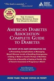 book cover of American Diabetes Association Complete Guide to Diabetes: The Ultimate Home Diabetes Reference by The American Diabetes Association