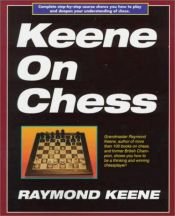 book cover of Keene on Chess by Raymond Keene