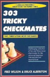 book cover of 303 Tricky Checkmates by Fred Wilson