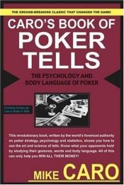 book cover of Caro's Book of Poker Tells by Mike Caro