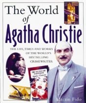 book cover of The world of Agatha Christie by Martin Fido