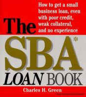 book cover of The SBA Loan Book by Charles H. Green