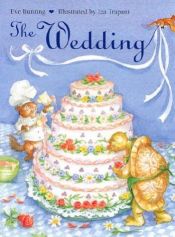 book cover of The wedding by Eve Bunting