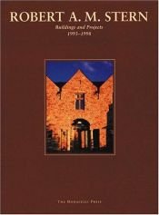 book cover of Robert A.M. Stern: Buildings and Projects 1993-1998 by Robert A. M. Stern