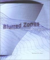 book cover of Blurred zones : investigations of the interstitial : Eisenman Architects, 1988-1998 by Peter Eisenman