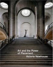 book cover of Art and the power of placement by Victoria Newhouse