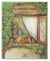 book cover of La Pinata Vacia by Alma Flor Ada
