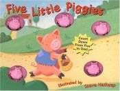 book cover of Five Little Piggies by Teresa Imperato