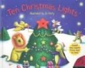 book cover of Ten Christmas Lights by Teresa Imperato