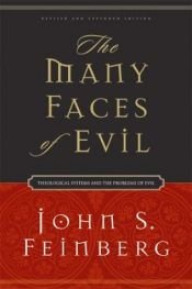 book cover of The many faces of evil by John Feinberg