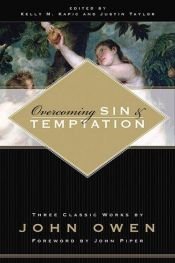 book cover of Overcoming Sin and Temptation by John Owen