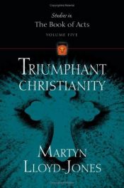 book cover of Triumphant Christianity by David Lloyd-Jones