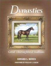 book cover of Dynasties by Edward L. Bowen