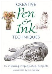 book cover of Creative Pen & Ink Techniques by Ian Sidaway