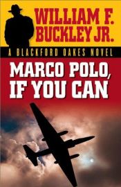 book cover of Marco Polo, if You Can by William F. Buckley, Jr.