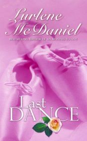 book cover of Last Dance by Lurlene McDanielová