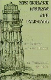 book cover of New England Legends & Folk Lore by Samuel Adams Drake