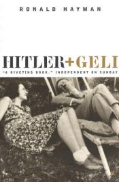 book cover of Hitler + Geli by Ronald Hayman