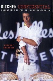 book cover of Kitchen Confidential by Άντονι Μπουρντέν