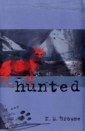 book cover of Hunted by N. M. Browne