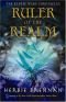 The Faerie Wars Chronicles, Book 3: Ruler of the Realm