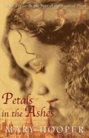 book cover of Petals in the Ashes by Mary Hooper