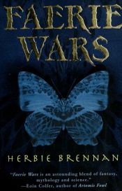 book cover of The Faerie Wars Chronicles, Book 1: Faerie Wars by Herbie Brennan