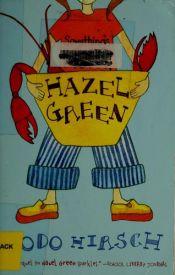 book cover of Something's Fishy, Hazel Green by Odo Hirsch